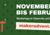 Maker Advent 2026/27: Die Region ruft zum Winter des Machens auf
